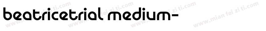 beatricetrial medium字体转换